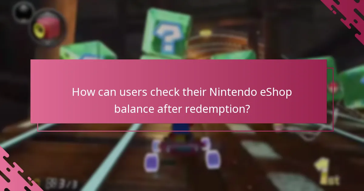 How can users check their Nintendo eShop balance after redemption?