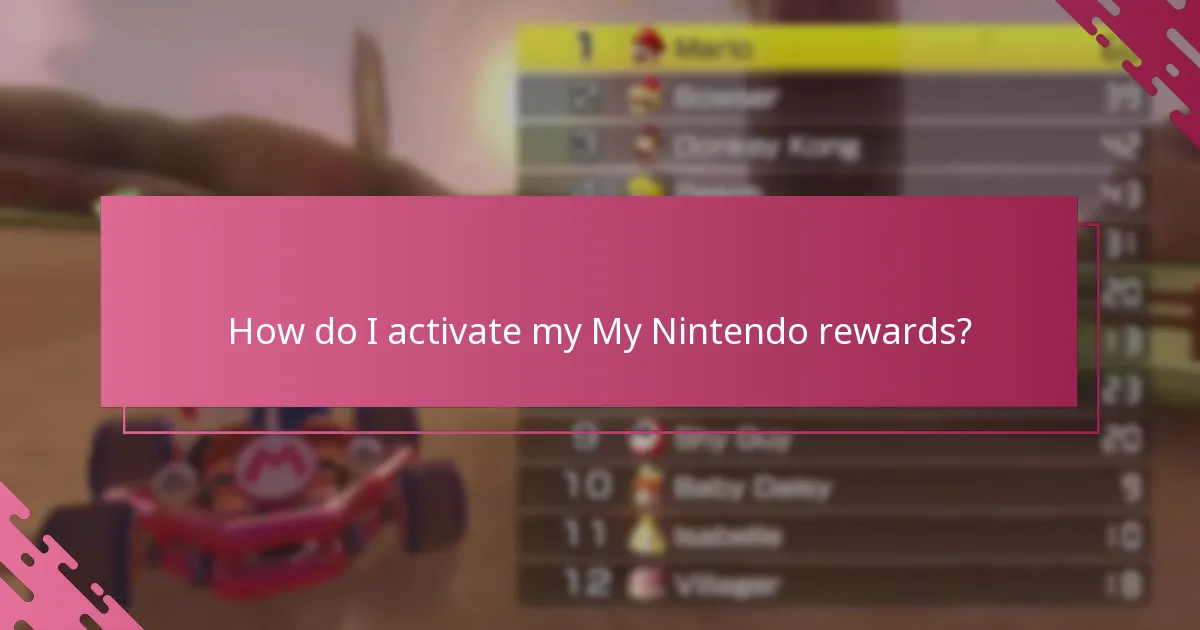 How do I activate my My Nintendo rewards?