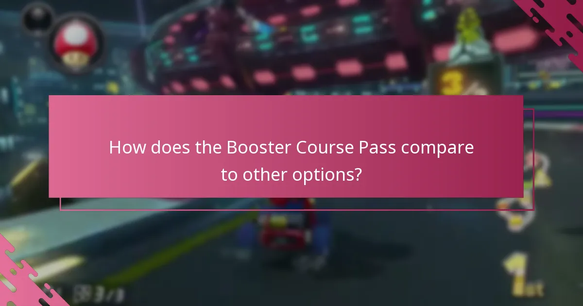 How does the Booster Course Pass compare to other options?
