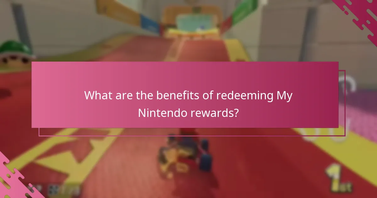 What are the benefits of redeeming My Nintendo rewards?