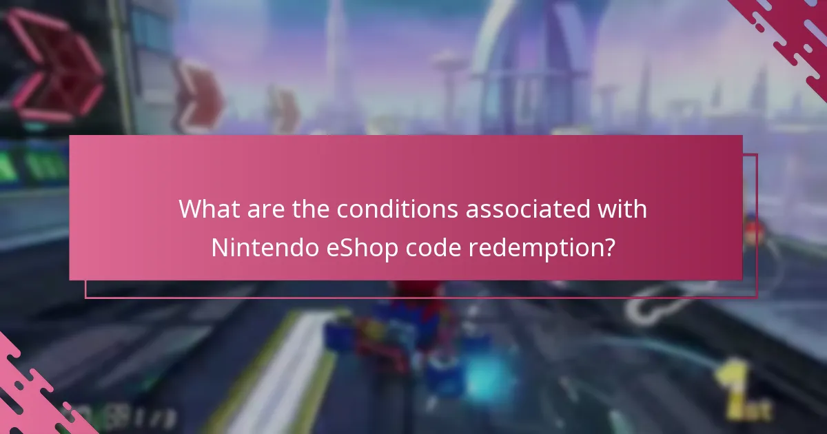What are the conditions associated with Nintendo eShop code redemption?
