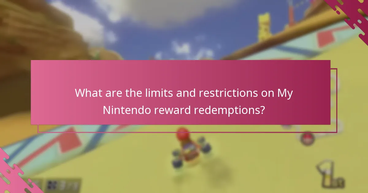 What are the limits and restrictions on My Nintendo reward redemptions?