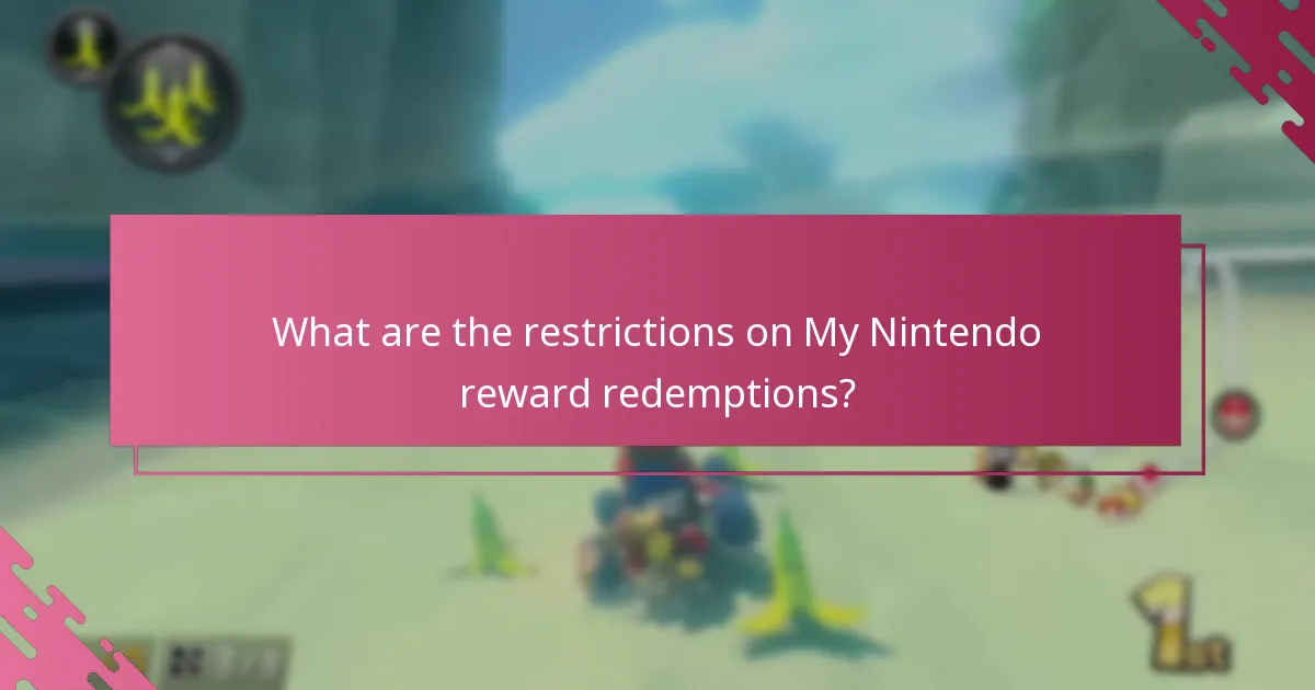 What are the restrictions on My Nintendo reward redemptions?