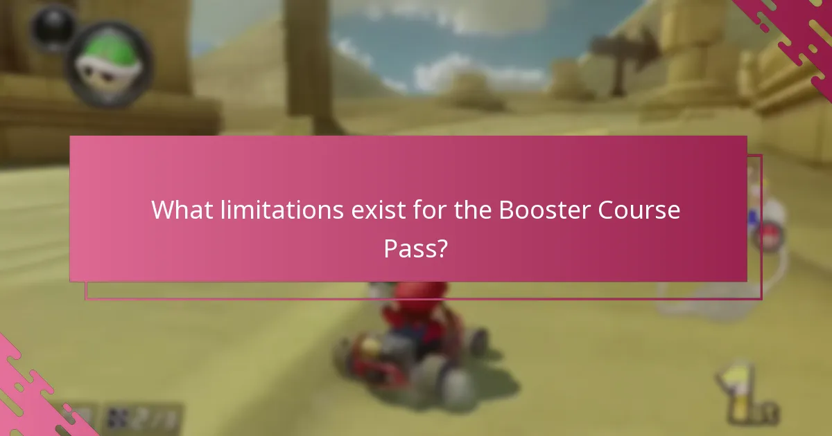 What limitations exist for the Booster Course Pass?